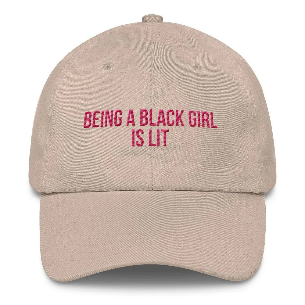 Being A Black Girl Is Lit - Classic Hat